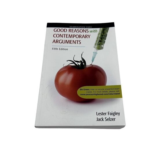 Good Reasons With Contemporary Arguments 5th Edition Examination Copy - Picture 1 of 12